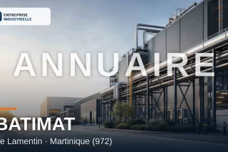 BATIMAT, entreprise industrielle à Le Lamentin (972)