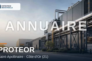PROTEOR, entreprise industrielle à Saint-Apollinaire (21)